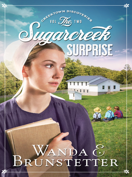 Title details for The Sugarcreek Surprise by Wanda E. Brunstetter - Available